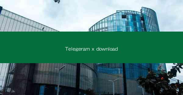 Telegeram x download