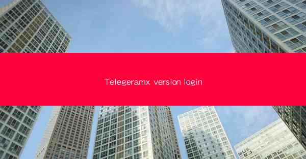 Telegeramx version login