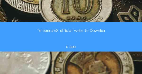 TelegeramX official website Download app