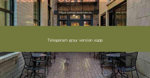 Telegeram gray version xapp